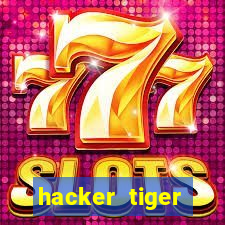 hacker tiger fortune download